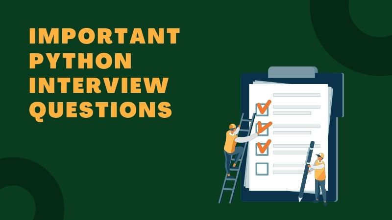 important Python interview questions
